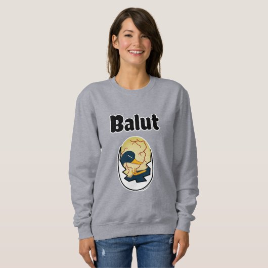 Embryo-Eiprotein der Balut-Ente Filipino Sweatshirt (Vorne ganz)