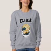 Embryo-Eiprotein der Balut-Ente Filipino Sweatshirt (Vorderseite)