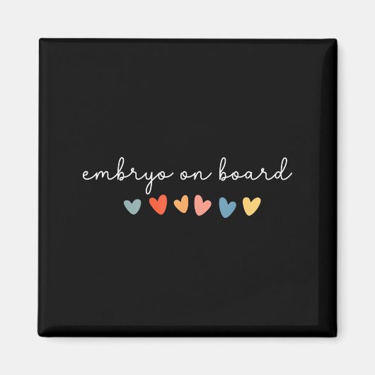 Embryo On Board Heart Ivf Transfer Day Fertility N Magnet (Vorne)