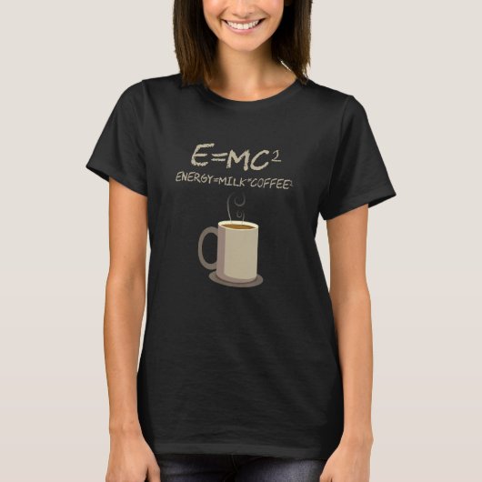 EMC2 Funny Science Coffee Energy Milch Coffee-Kaff T-Shirt (Vorderseite)