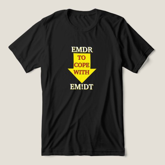 EMDR zur Bewältigung des EM!DT-T - Shirt (Design Vorderseite)