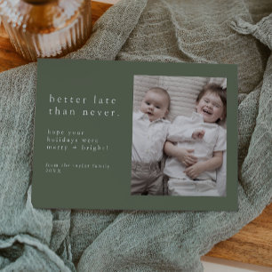 EMELIA Green New Years Foto Späte Funny Christmas Feiertagskarte