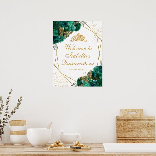 Emerald Green Floral Quinceanera Begrüßungszeichen Poster (Küche)