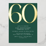 Emerald Green & Gold | Modern Simple 60th Birthday Folieneinladung<br><div class="desc">Modern 60th birthday invitations with a large,  heading "60" in real metallic foil. Your event details are written below in matte white font. Gender neutral design with real foil accents on a dark green background.</div>