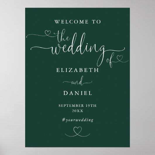 Emerald Green Heart Script Wedding Willkommenszeic Poster (Vorne)
