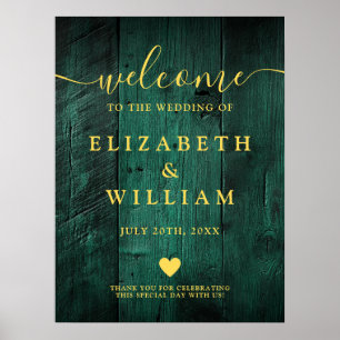 Emerald Green Rustic Wood Wedding Willkommenszeich Poster