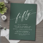 Emerald Green | Simple Script Formal 50th Birthday Einladung<br><div class="desc">Formal 50th birthday invitations with "fifty" text in a calligraphy script. White font on a dark green background.</div>