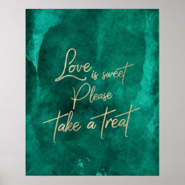 Emerald Green Watercolor Gold Liebe ist Sweet Leck Poster
