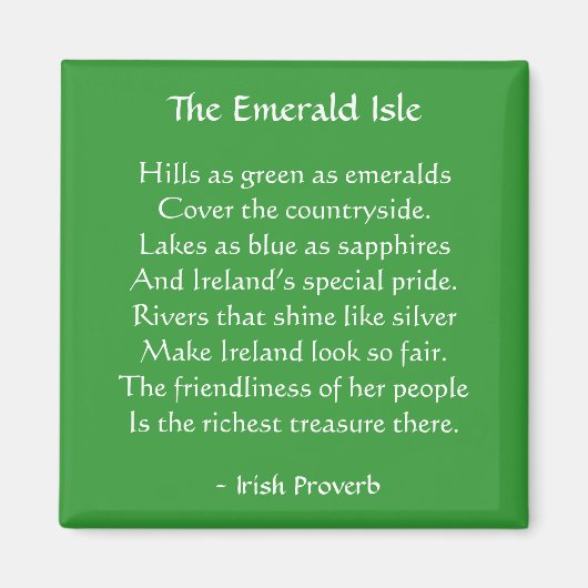 Emerald Isle Irish Proverb Magnet (Vorne)