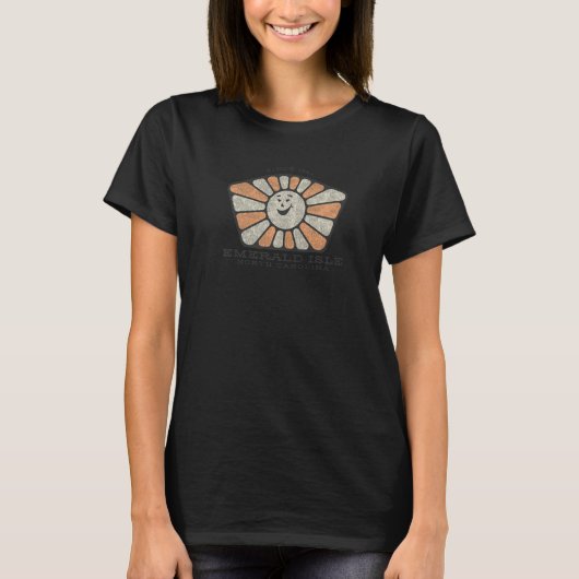 Emerald Isle NC Summertime Smiling Sunshine T-Shirt (Vorderseite)