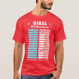 Emergency Bible Verse für das Christening Funny Ch T-Shirt