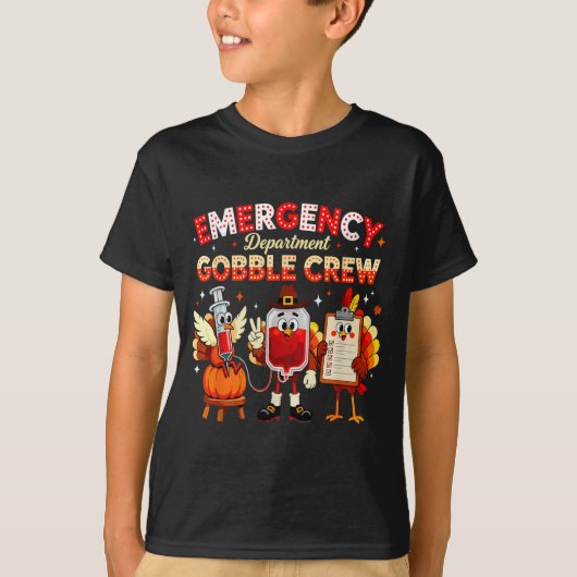 Emergency Department Gobble Crew Thanksgiving Nurs T-Shirt (Vorderseite)