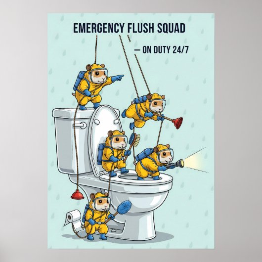 Emergency Flush Squad Poster (Vorne)