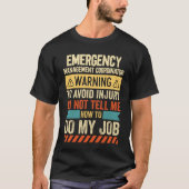 Emergency Management Coordinator Warning T-Shirt (Vorderseite)