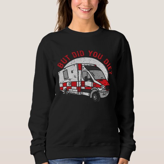 Emergency Medical Technician Healthcare EMT Parame Sweatshirt (Vorderseite)