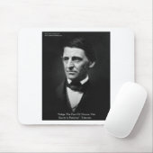 Emerson "Pace of Nature" Weisheit Zitat Geschenke Mousepad (Mit Mouse)