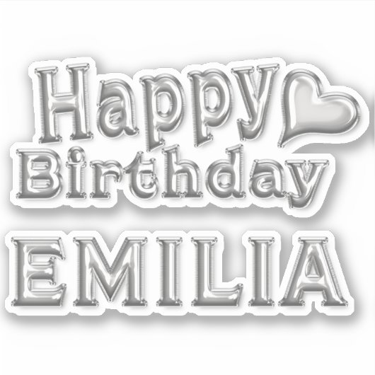 Emilia Happy Birthday silver Aufkleber Sticker (Vorderseite)