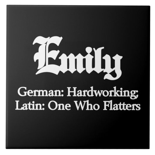 Emily-Bedeutung Fliese (Vorderseite)