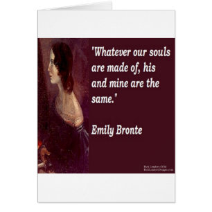 Emily Bronte & Famous Our Souls Zitat