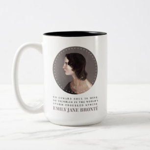 Emily Bronte Portrait and Quote - No Coward Soul Zweifarbige Tasse