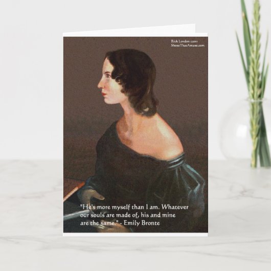 Emily Bronte "Souls Same" Liebe Kostenvoranschlag Karte (Vorderseite)