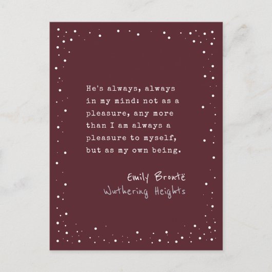 Emily Brontë, Wuthering Heights Quote Schreibmasch Postkarte (Vorderseite)