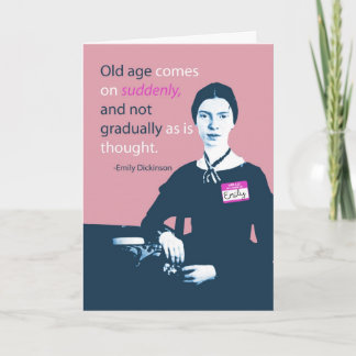 Emily Dickinson Belated Birthday Card Karte