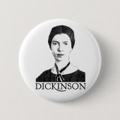 Emily Dickinson Button (Vorderseite)