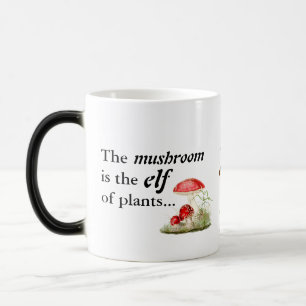 Emily Dickinson "Mushroom is the Elf of Pflanze" Verwandlungstasse