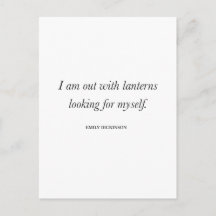 Emily Dickinson Quote — “I am out with lanterns"