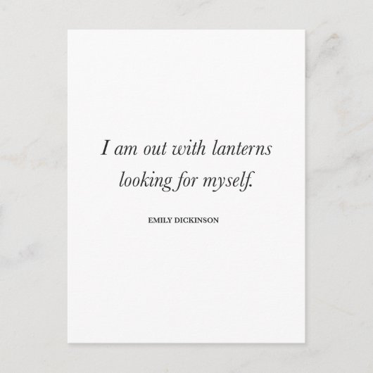 Emily Dickinson Quote — “I am out with lanterns" Postkarte (Vorderseite)