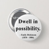 Emily Dickinson Zitat 2a Button (Vorne & Hinten)