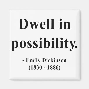 Emily Dickinson Zitat 2a Magnet