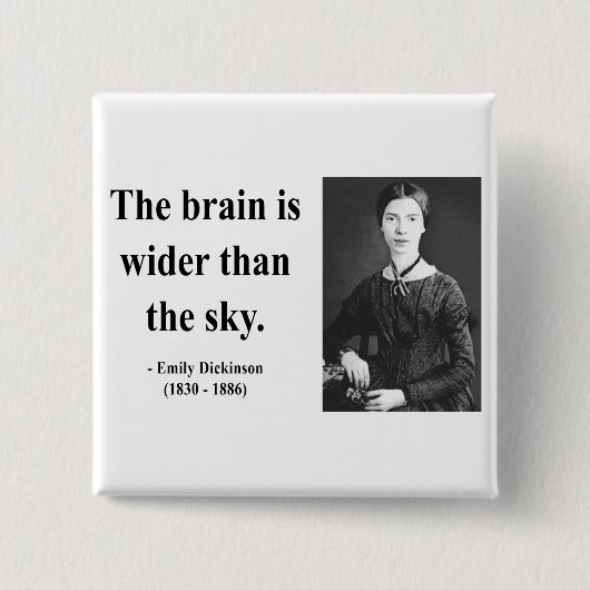 Emily Dickinson-Zitat 3b Button (Vorderseite)