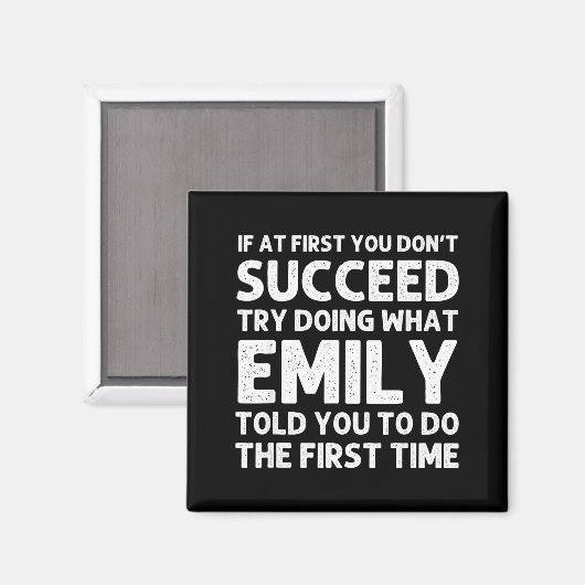 Emily Name D Birthday Funny Christmas Joke Magnet (Vorderseite/Rückseite)