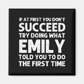 Emily Name D Birthday Funny Christmas Joke Magnet (Vorne)