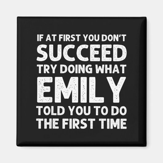 Emily Name D Birthday Funny Christmas Joke Magnet (Vorne)