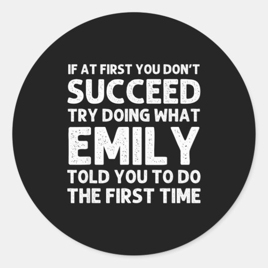 Emily Name D Birthday Funny Christmas Joke  Runder Aufkleber (Vorderseite)