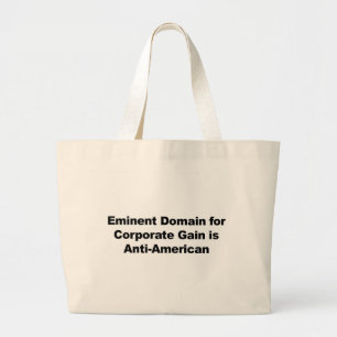 Eminent Domain for Corporate Gain ist antiamerikan Jumbo Stoffbeutel