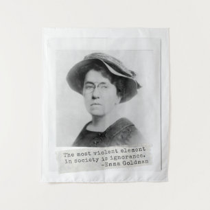 Emma Goldman Zitat - Ignoranz - Frauenaktivismus Wandteppich