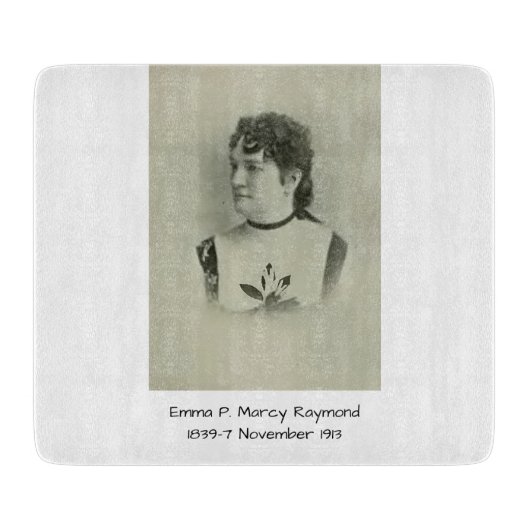Emma P. Marcy Raymond Schneidebrett (Vorderseite)