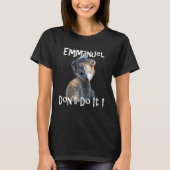 Emmanuel Don't Do It  Viral Emu Graphic Tee (Vorderseite)