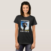 Emmanuel tu es nicht Emu T-Shirt (Vorne ganz)