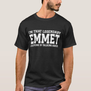 Emmet Persönlicher Name Vorname Funny Emmet T-Shirt