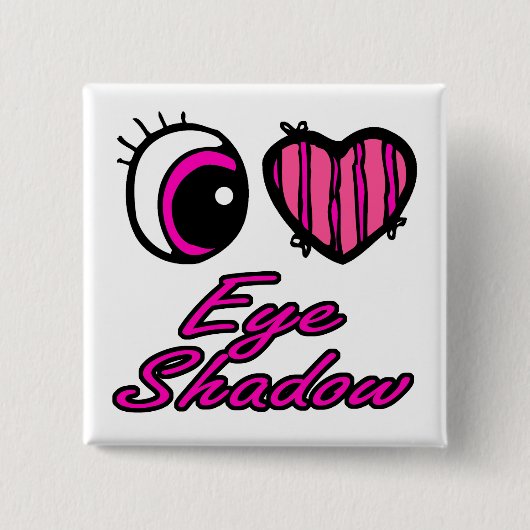 Emo Eye Heart I Liebe Eye Shadow Button (Vorderseite)