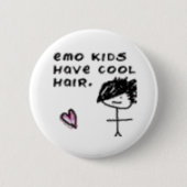 Emo Kinder haben cooles Haar Button (Vorderseite)
