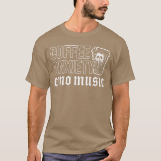 Emo Rock Kaffee Angst Emo Musik y2k 2000er Emo Ska T-Shirt