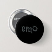EMO und immer noch Goth - Schwarz beunruhigte Emo Button (Vorne & Hinten)