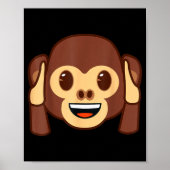 Emoji Monkey Holding Ears Yellow Smile Face  Poster (Vorne)