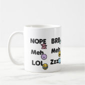 Emoji Slang Tasse - Funny Nope Meh LOL BRB Zzz (Links)